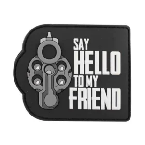 PATCH PVC REVOLVER SEY HELLO TO MY FRIEND